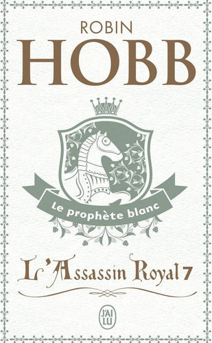 L'Assassin Royal T7 - Le Prophète Blanc