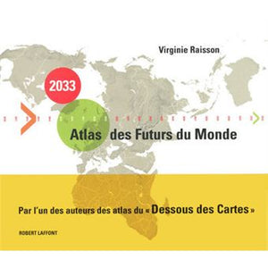 2033 Atlas des Futurs du Monde