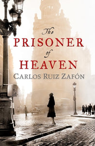 The Prisoner Of Heaven