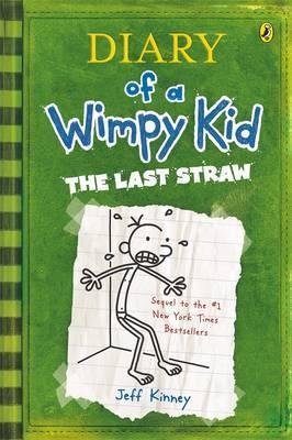 Diary of a Wimpy Kid (BK3) The Last Straw