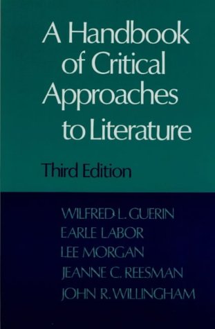 A Handbook of Critical Approaches to Literature