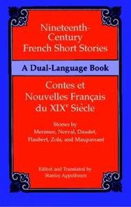 Nineteenth-Century French Short Stories (Dual-Language)