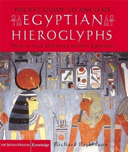 Pocket Guide to Egyptian Hieroglyphs