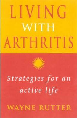 Arthritis : The Essential Guide