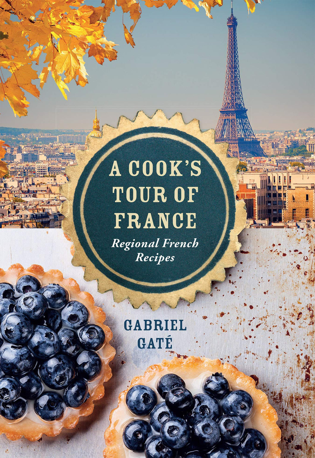 A Cook's Tour of France