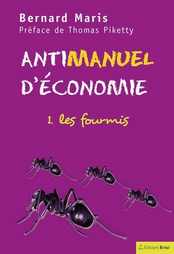 Antimanuel d'économie (tome 1)