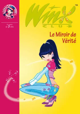 Winx Club 18 - Le Miroir de Vérité