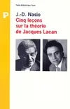 Cinq leçons sur la théorie de jacques lacan