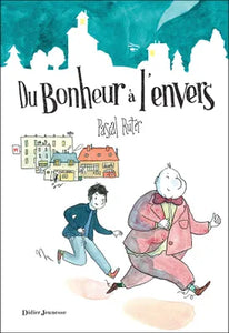 Du Bonheur à l'envers