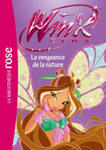 Winx Club 42 - La vengeance de la nature