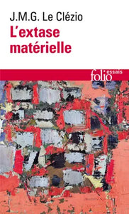 L'Extase matérielle