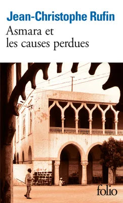 Asmara et les causes perdues