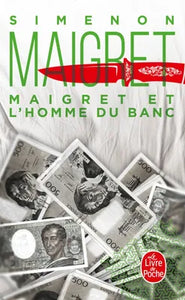 Maigret et l'homme du banc