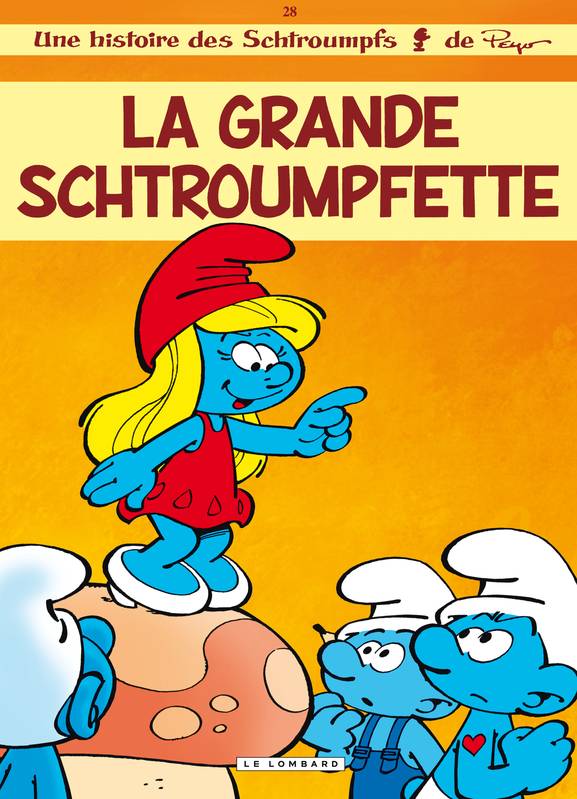 Les Schtoumpfs - La grande Schtroumpfette