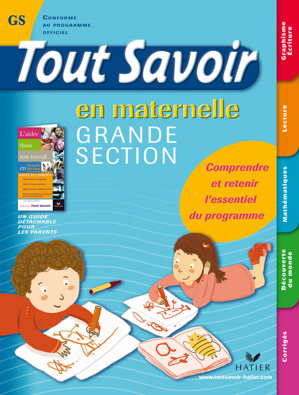 Tout Savoir en maternelle Grande Section