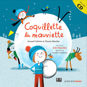 Coquillette la mauviette (+ cd)