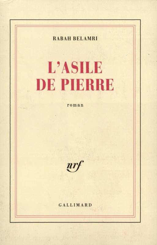 L'asile de pierre