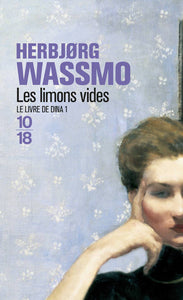 Le livre de Dina tome 1 Les limons vides