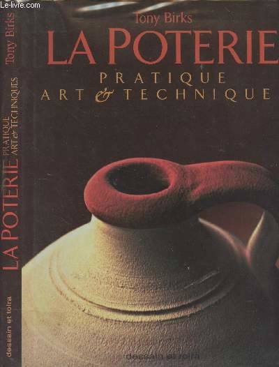 LA POTERIE AU TOUR: ART ET TECHNIQUES