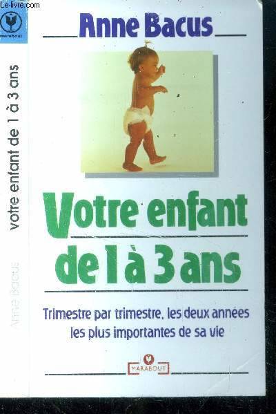 Votre enfant de 1 à 3 ans