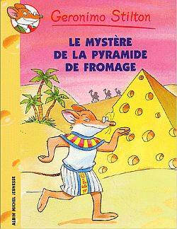 Geronimo Stilton T14 Le Mystère de la pyramide de fromage