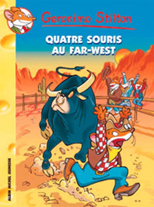 Géronimo Stilton - Quatre souris au far west