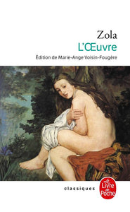 Les Rougon-Macquart : L'Oeuvre