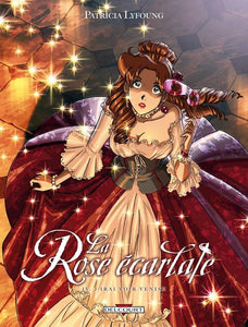 La Rose Ecarlate - Tome 4 : J'irai voir Venise