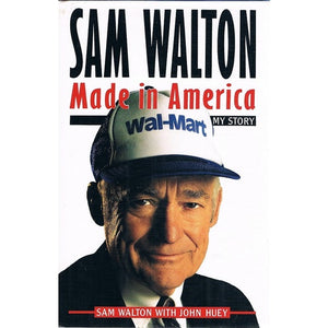 Sam Walton : Made in America