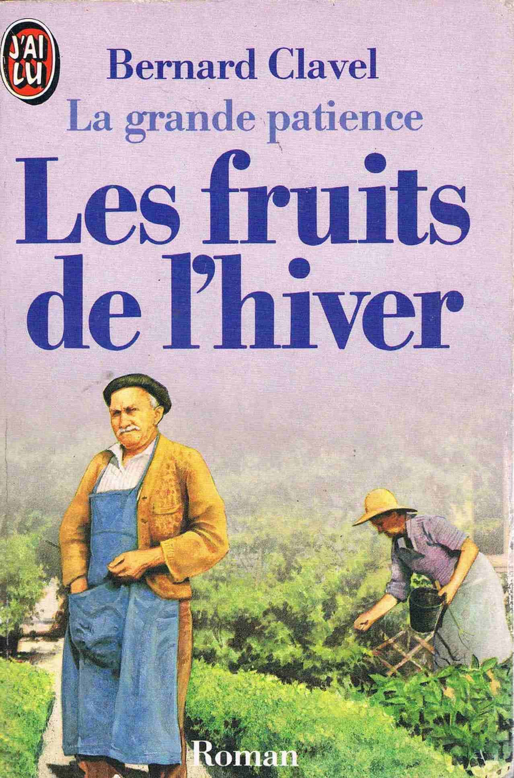 La Grande patience  t4 - les fruits de l'hiver