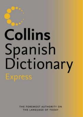 Collins Express Spanish Dictionary