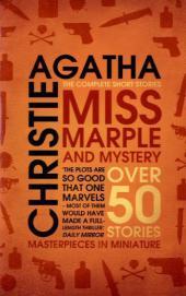 Miss Marple and Mystery : The Complete Short Stories