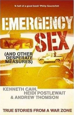 Emergency Sex (And Other Desperate Measures)