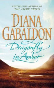 Dragonfly In Amber : (Outlander 2)