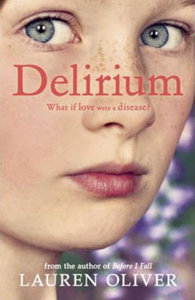 Delirium (Delirium Trilogy 1)