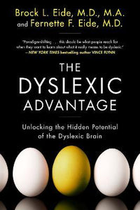 The Dyslexic Advantage