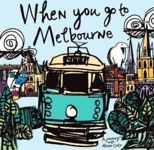 When You Go To Melbourne
