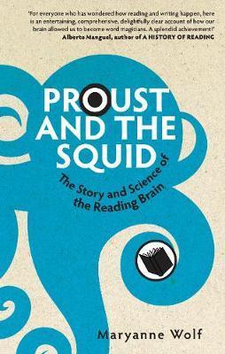 Proust and the Squid