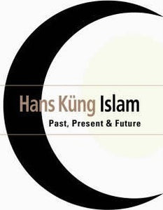 Islam : Past Present and Future