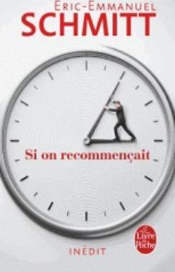 Si on recommençait