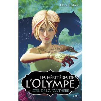 Les Héritières de l'Olympe - 2 L'oeil de la panthère