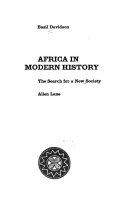 Africa in Modern History : The Search for a New Society