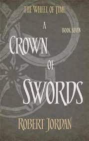 Wheel of Time (7) A Crown of Swords